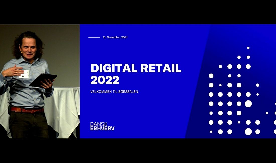 11. november afholdt Dansk Erhverv og Business Insights konferencen: Digital Retail 2022 -